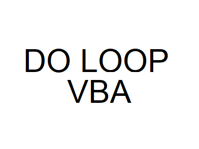 Do Loop VBA